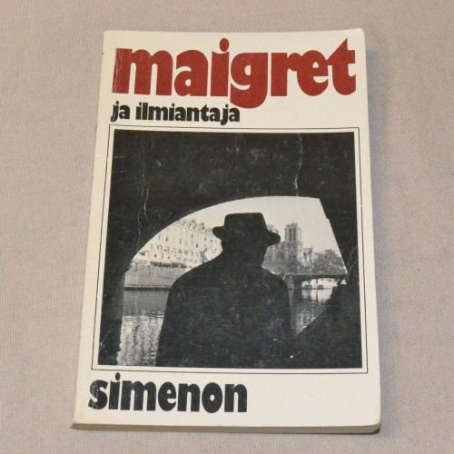 Georges Simenon Maigret ja ilmiantaja